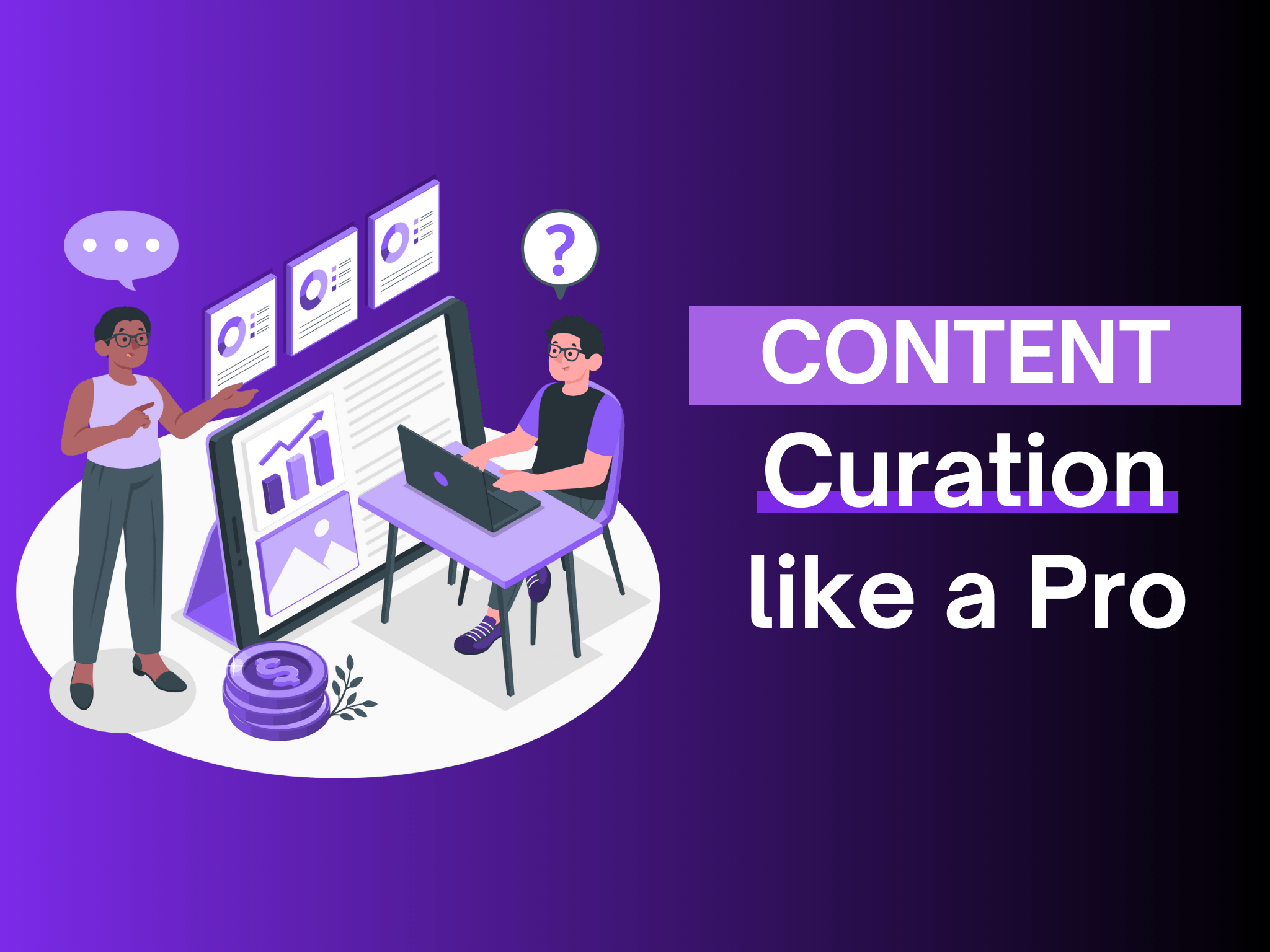 content curation like a pro